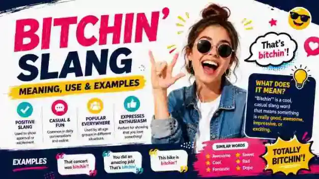 Bitchin slang