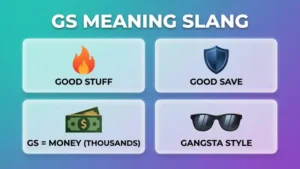 gs meaning slang