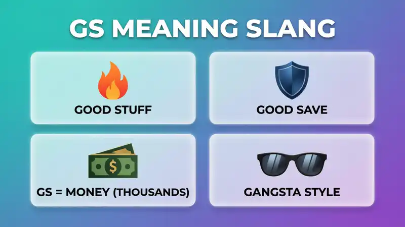 gs meaning slang
