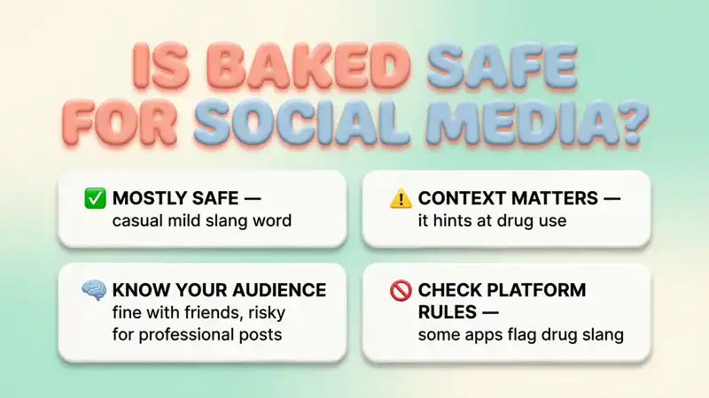 Is Baked Safe for Social Media?