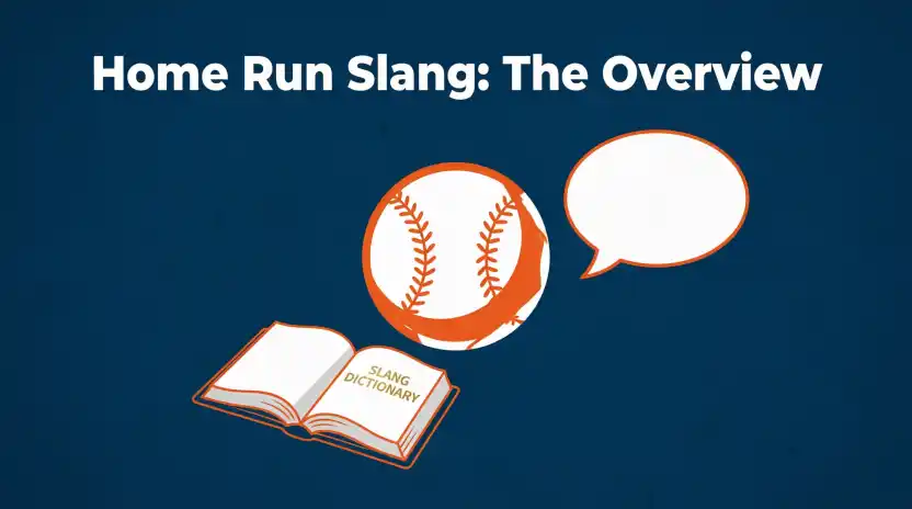 Home Run Slang